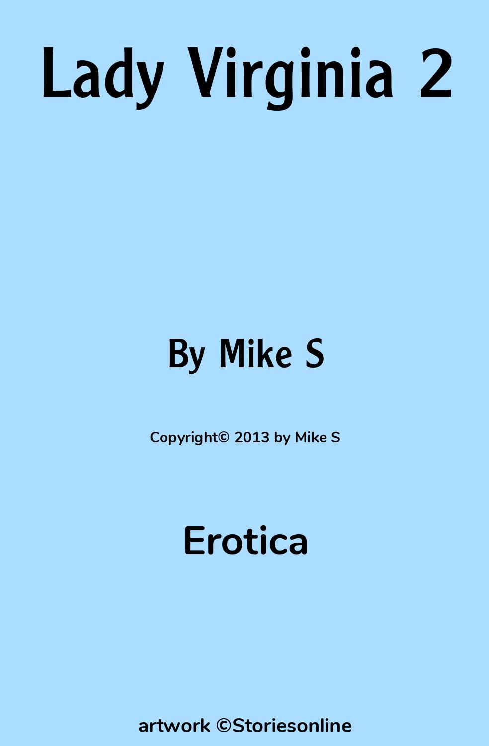 Erotica Sex Story: Lady Virginia 2: Chapter 1 by Mike S