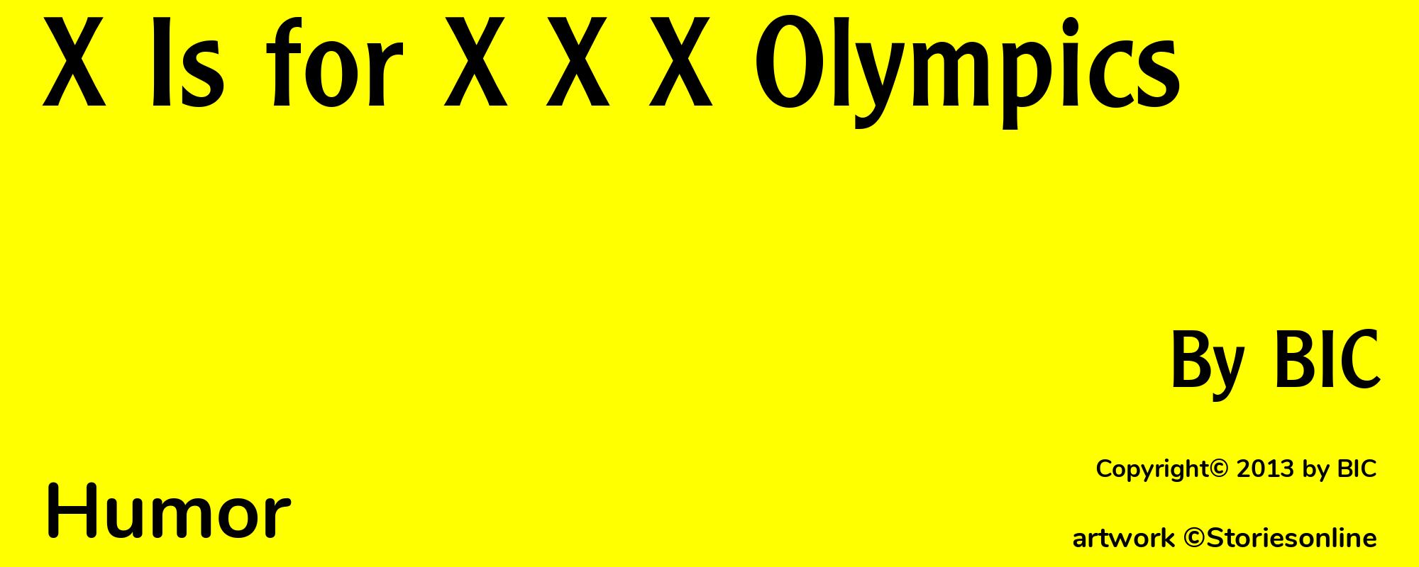 X Is for X X X Olympics - Cover