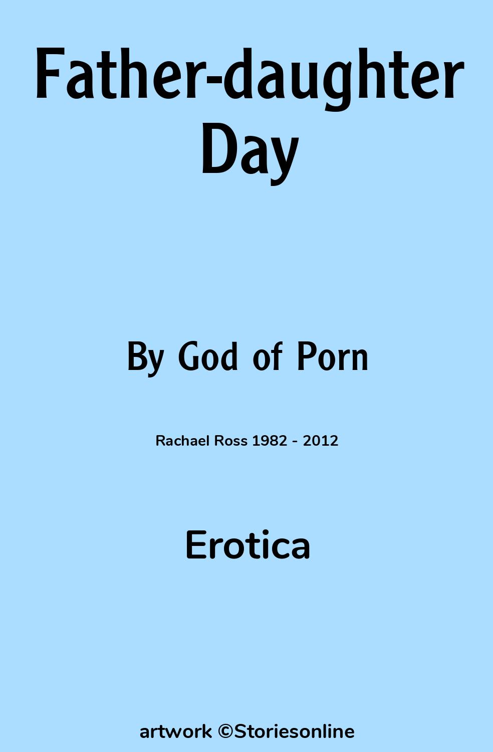 Father-daughter Day - Erotica Sex Story