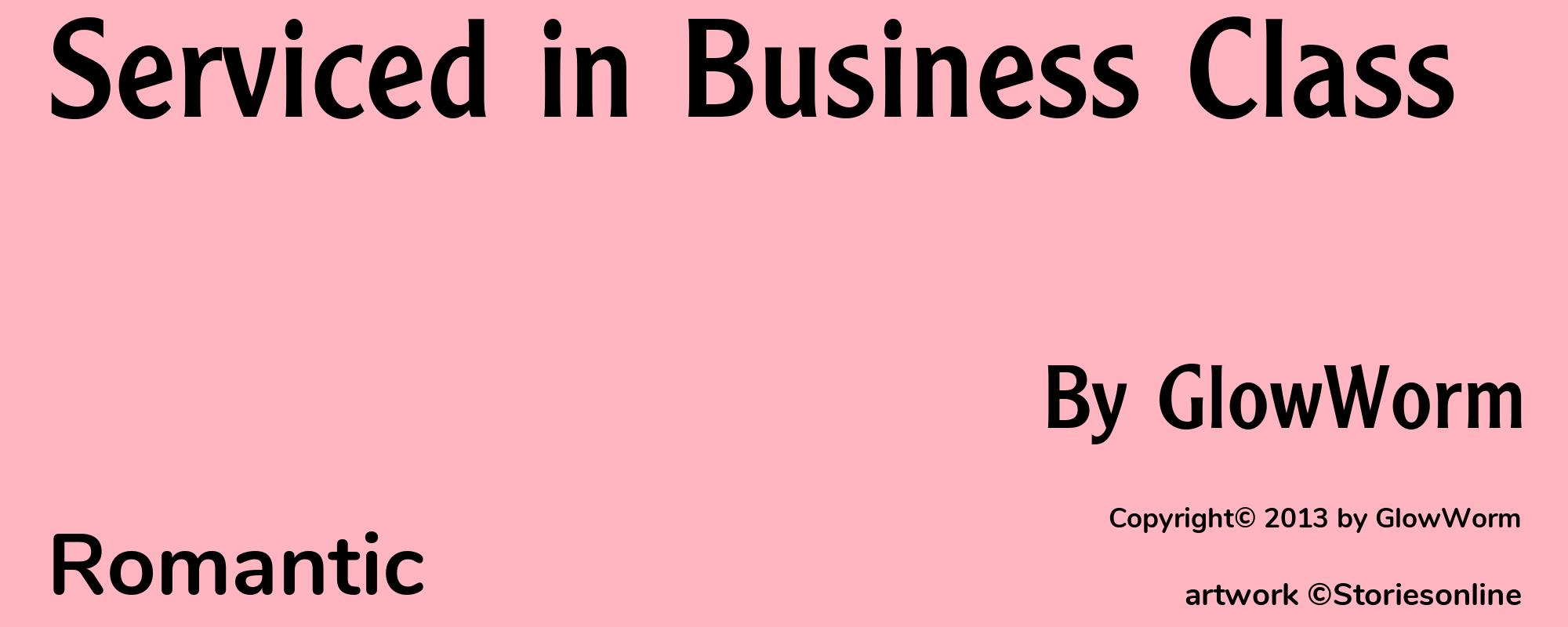 Serviced in Business Class - Cover
