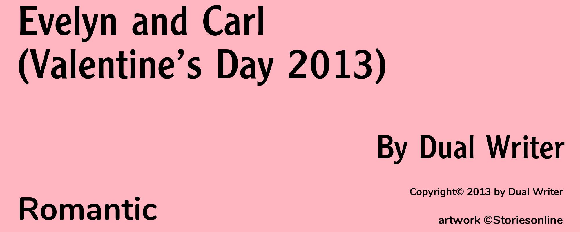 Evelyn and Carl (Valentine’s Day 2013) - Cover