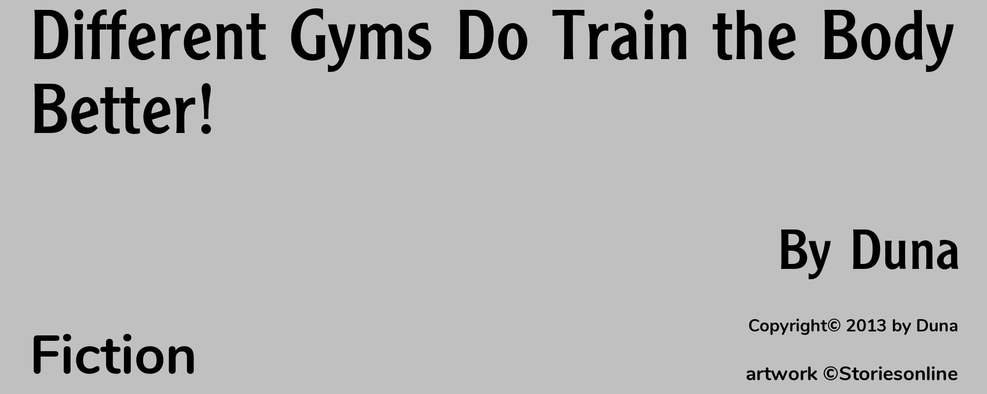 Different Gyms Do Train the Body Better! - Cover