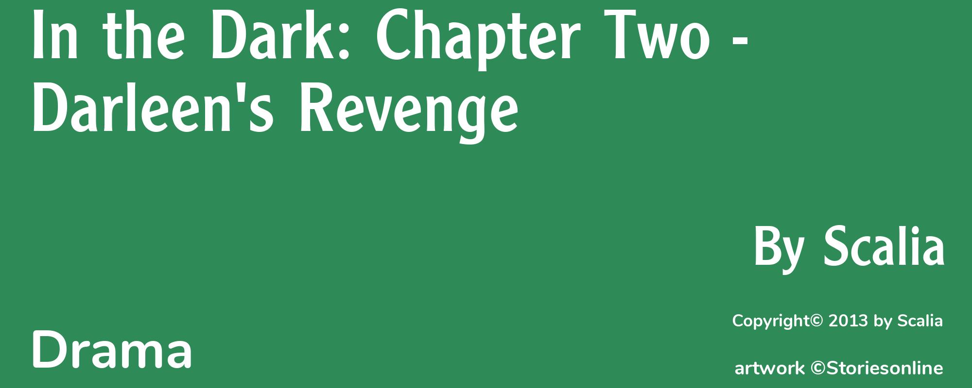In the Dark: Chapter Two - Darleen's Revenge - Cover