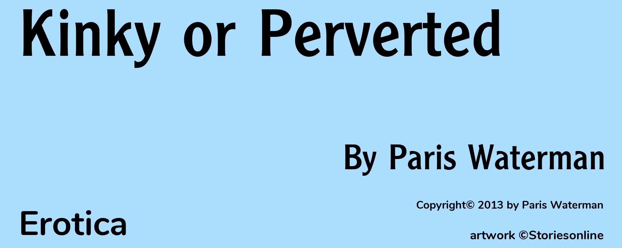 Kinky or Perverted - Cover