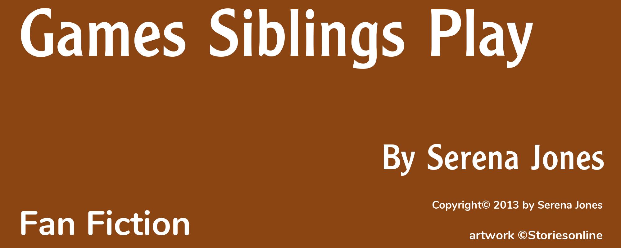 Games Siblings Play - Cover