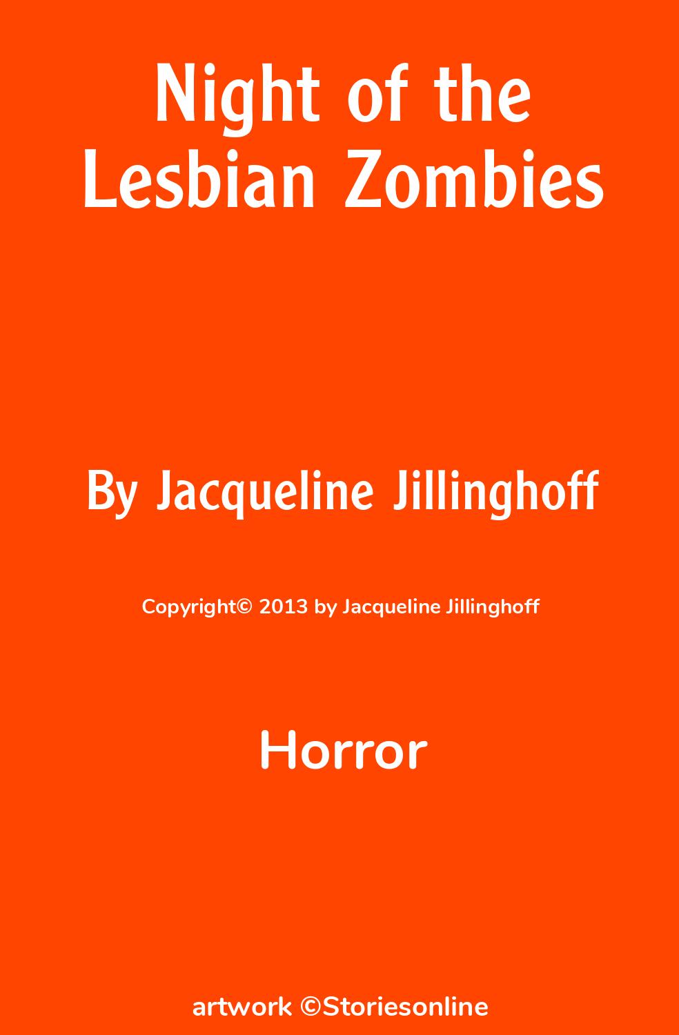 Night of the Lesbian Zombies - Horror Sex Story