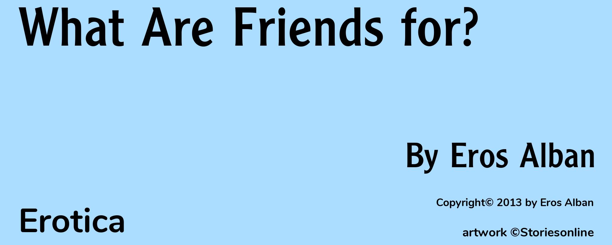 What Are Friends for? - Cover