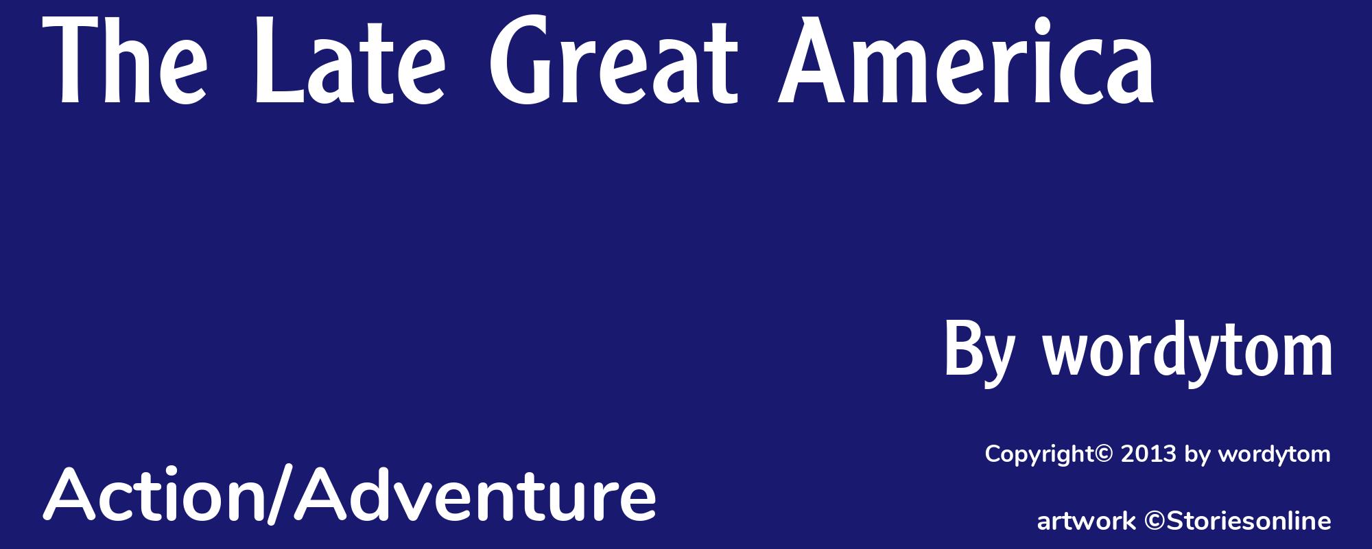 The Late Great America - Cover
