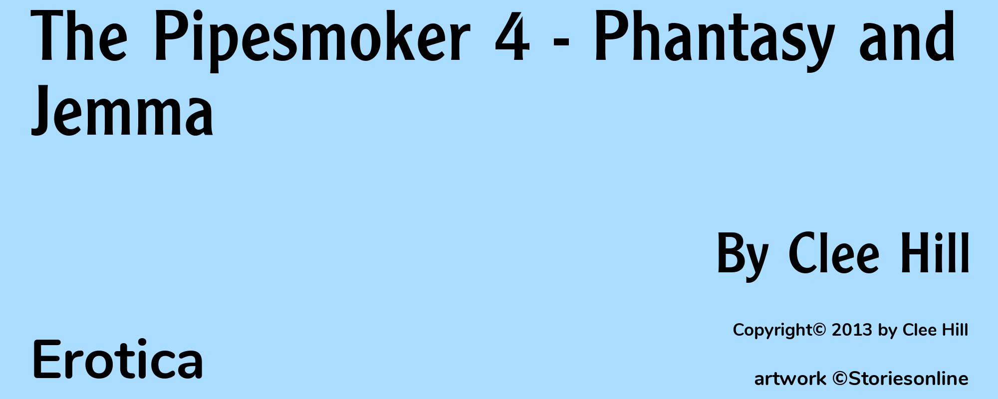 The Pipesmoker 4 - Phantasy and Jemma - Cover
