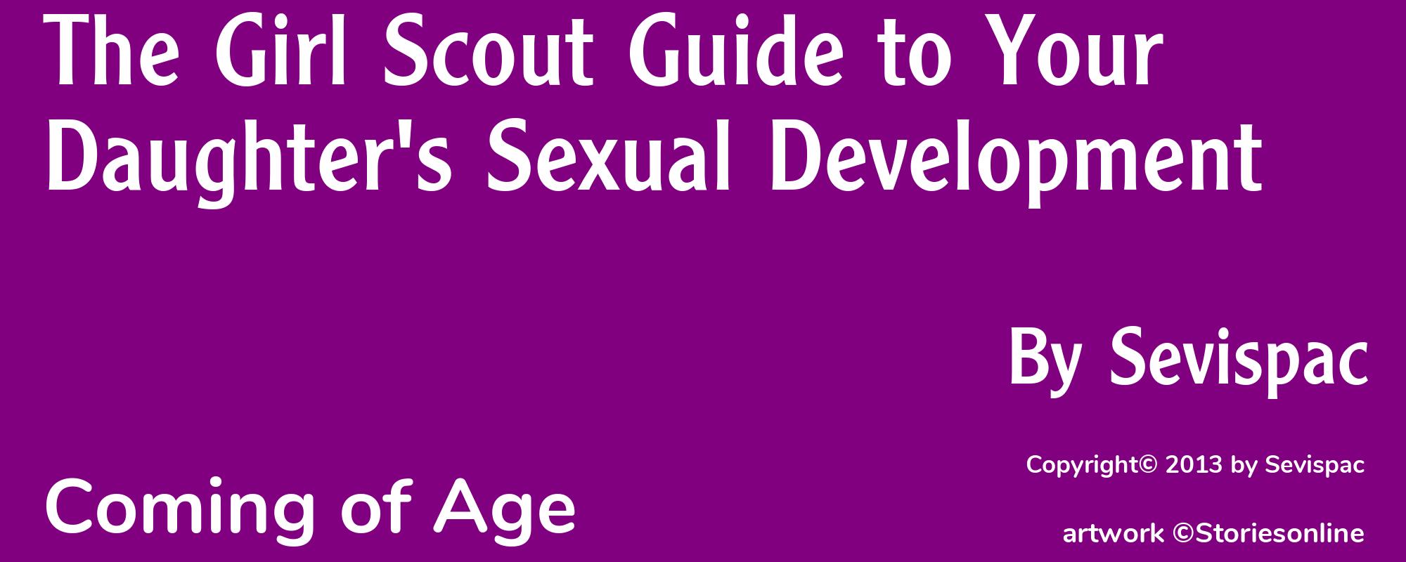 The Girl Scout Guide to Your Daughter's Sexual Development - Cover
