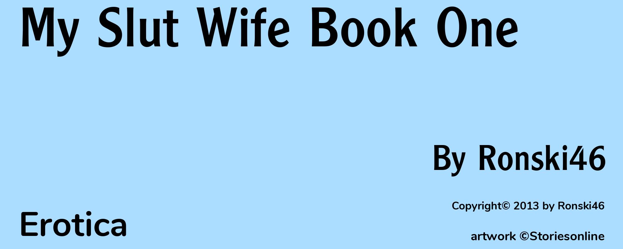 My Slut Wife Book One - Cover