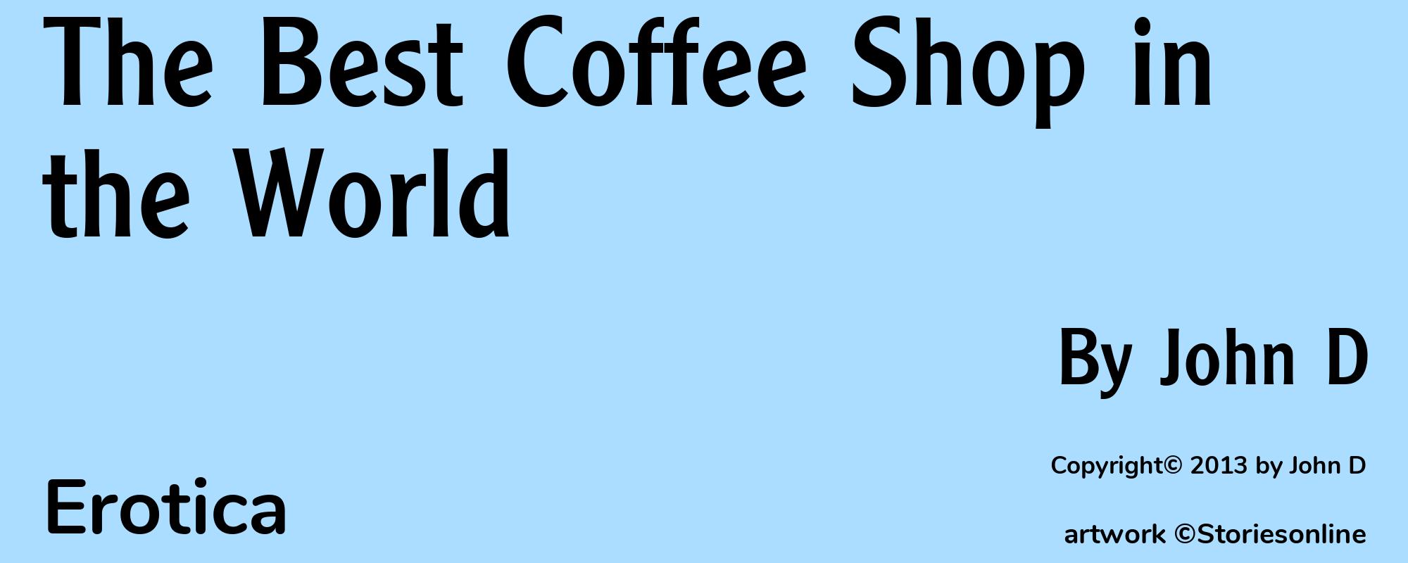 The Best Coffee Shop in the World - Cover
