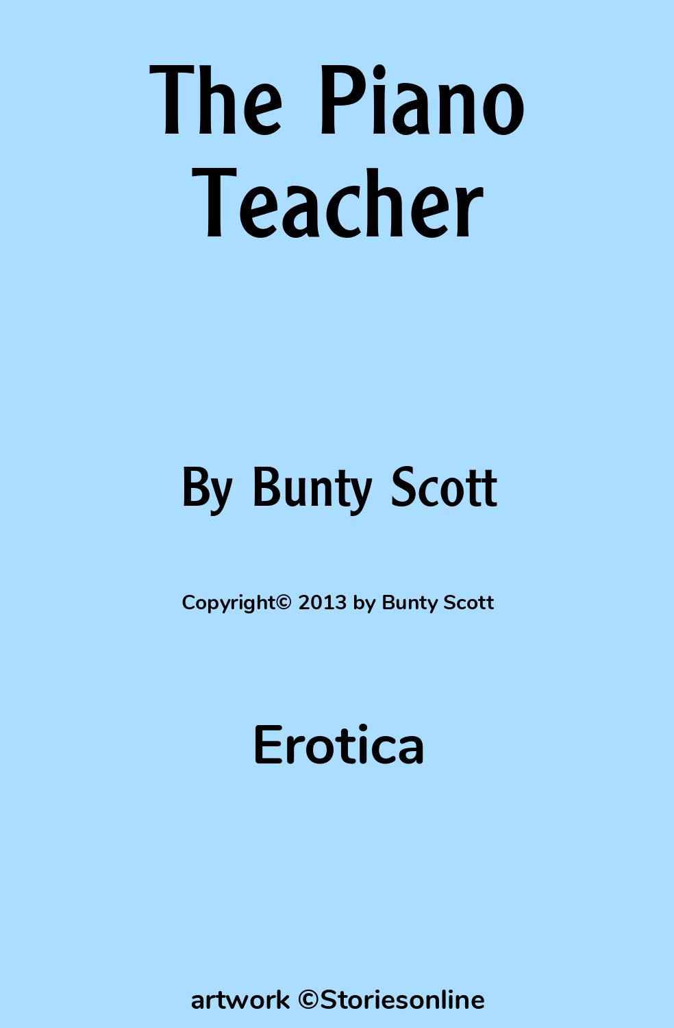 Lesbian Sex Story: The Piano Teacher: Chapter 80 by Bunty Scott