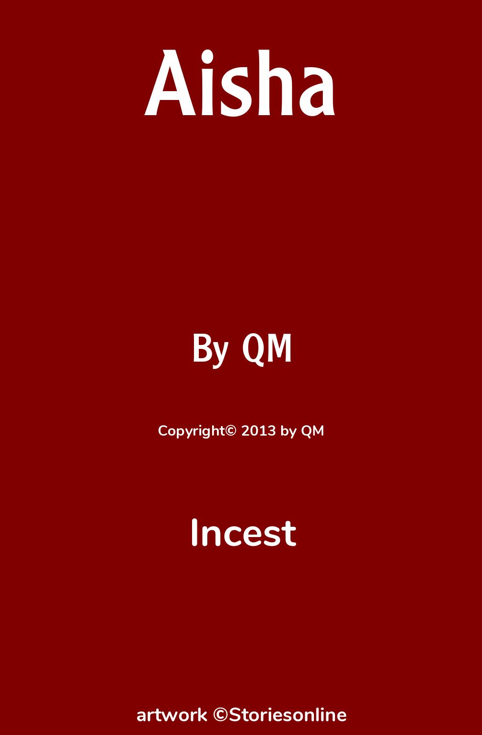 Aisha Incest Sex Story 