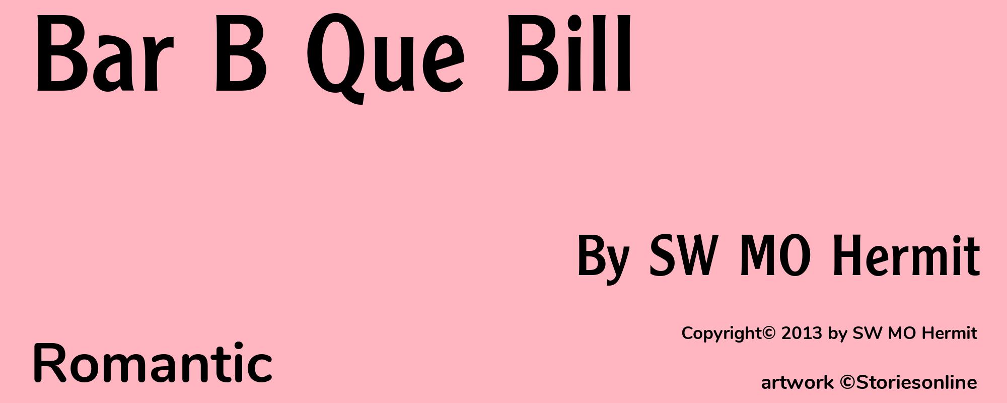 Bar B Que Bill - Cover