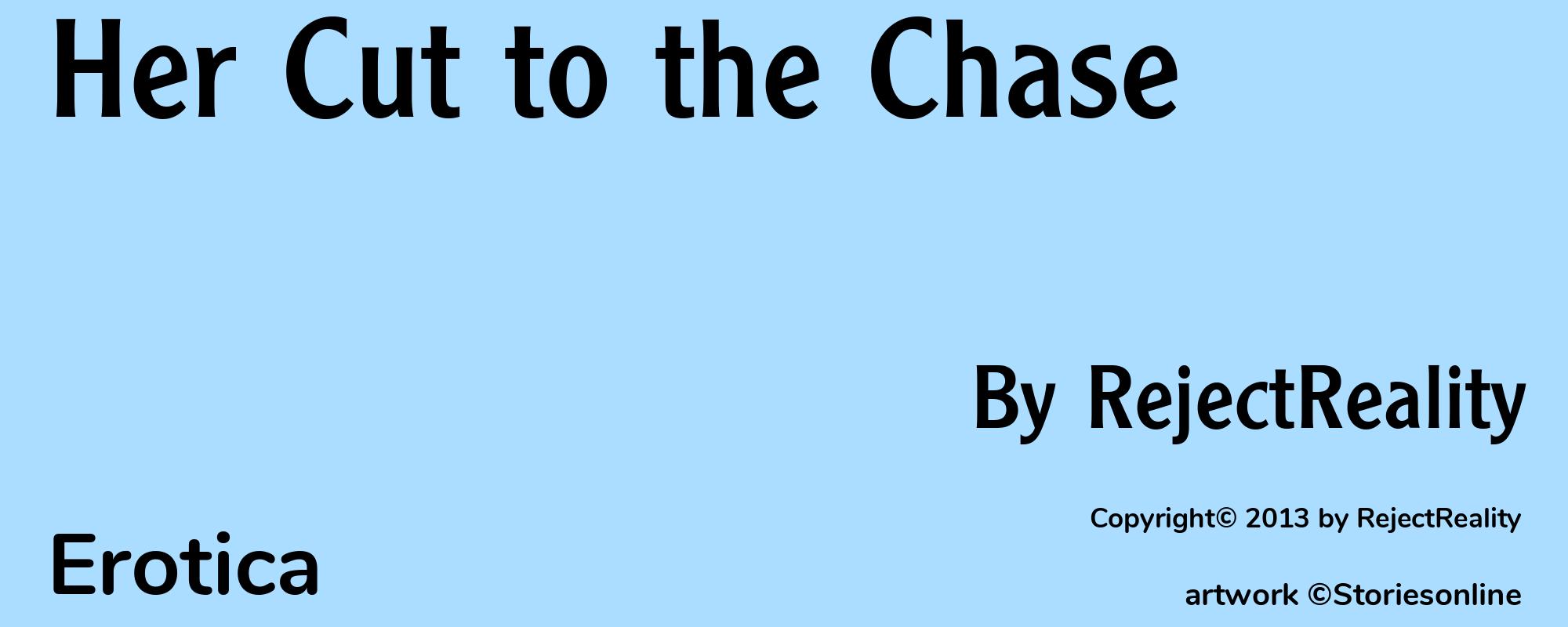 Her Cut to the Chase - Cover