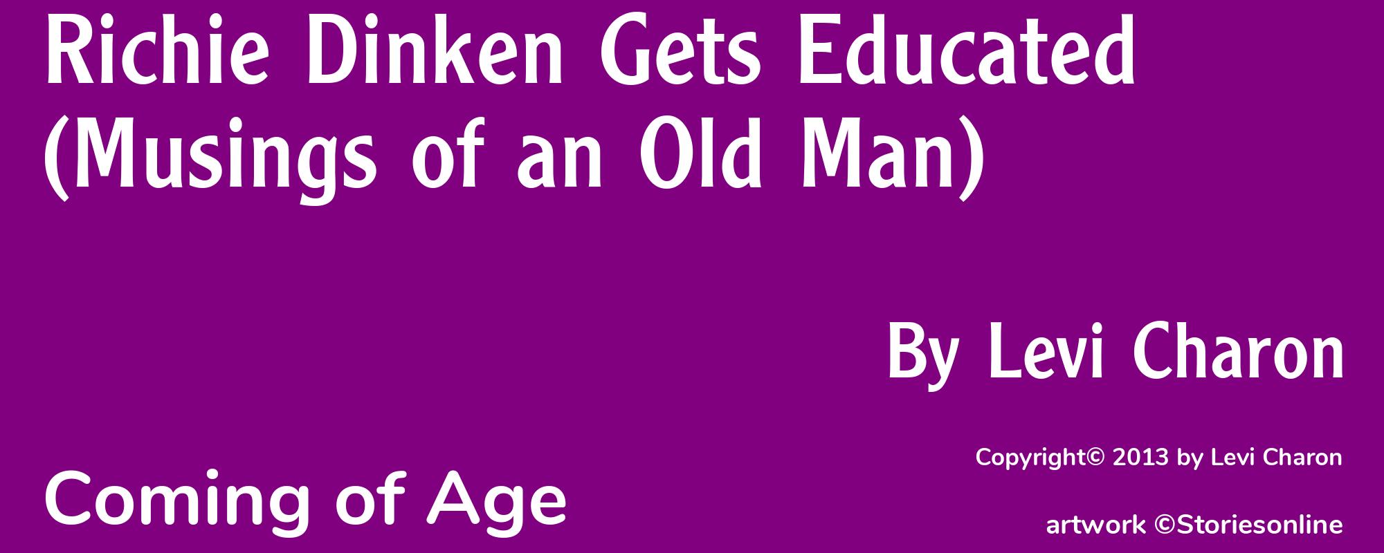 Richie Dinken Gets Educated (Musings of an Old Man) - Cover