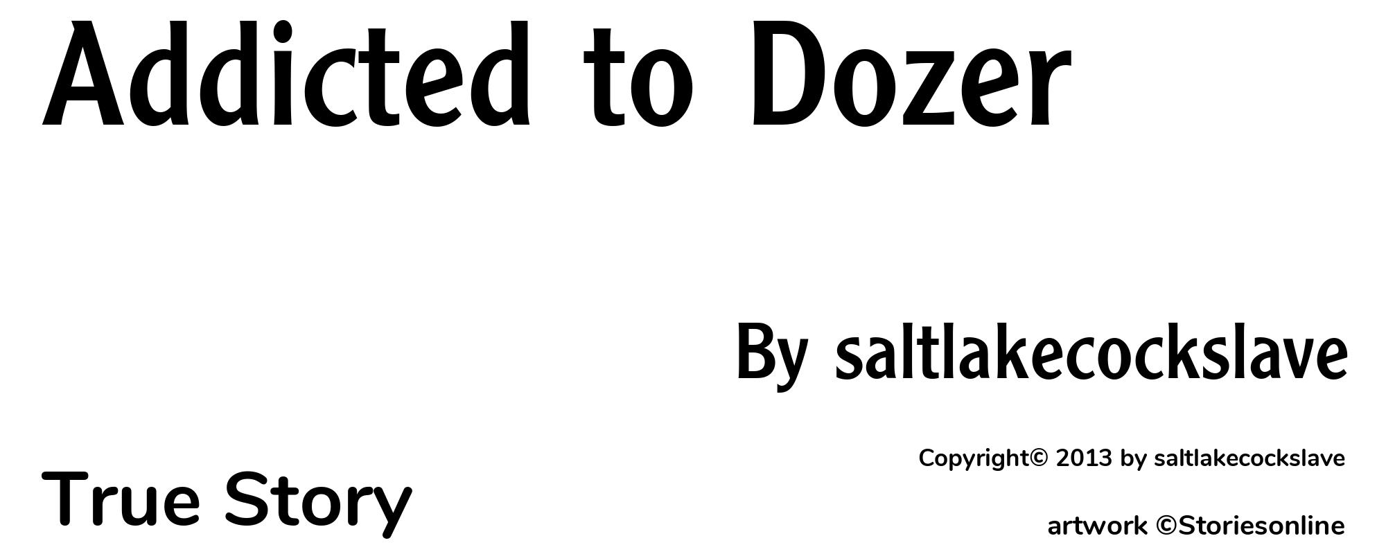 Addicted to Dozer - Cover