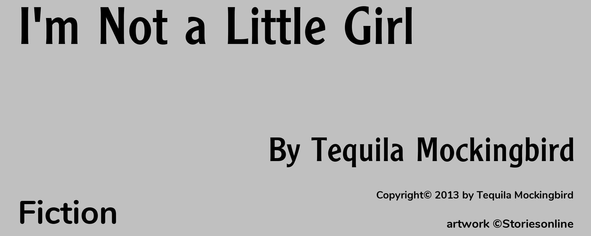 I'm Not a Little Girl - Cover