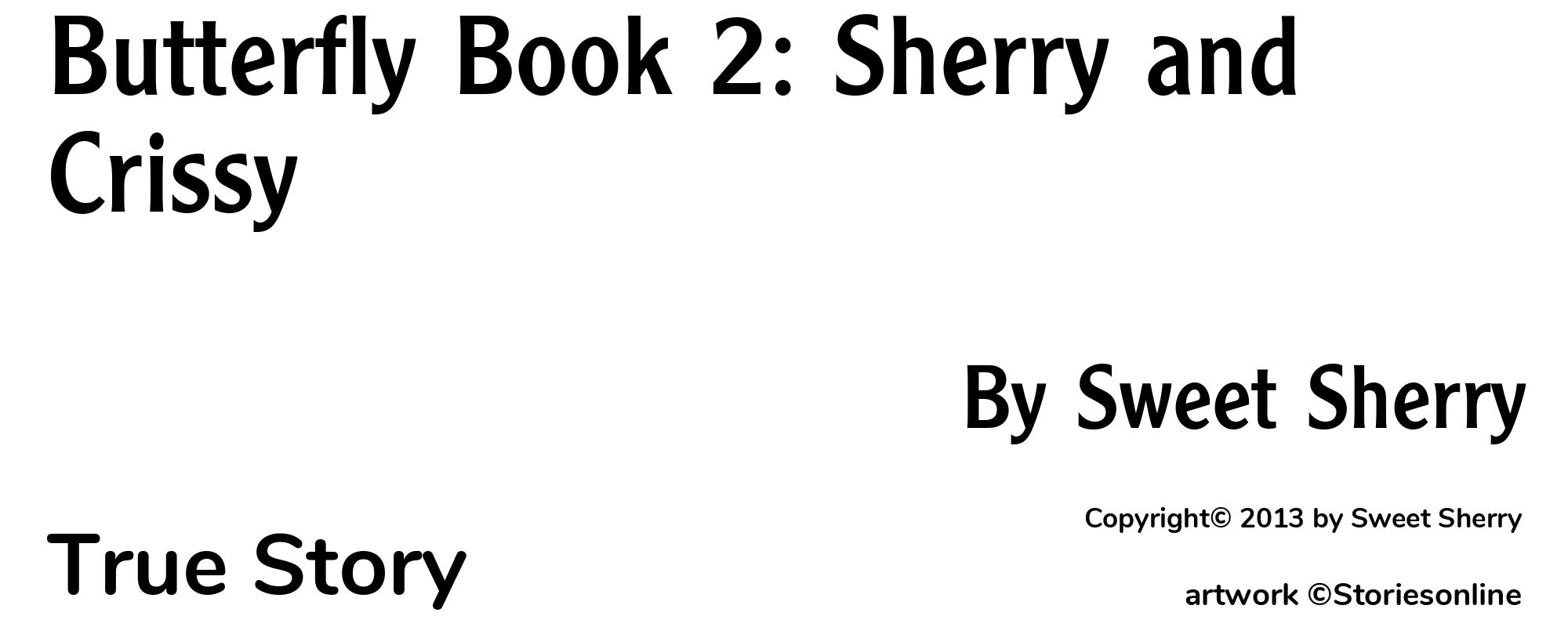 Butterfly Book 2: Sherry and Crissy - Cover
