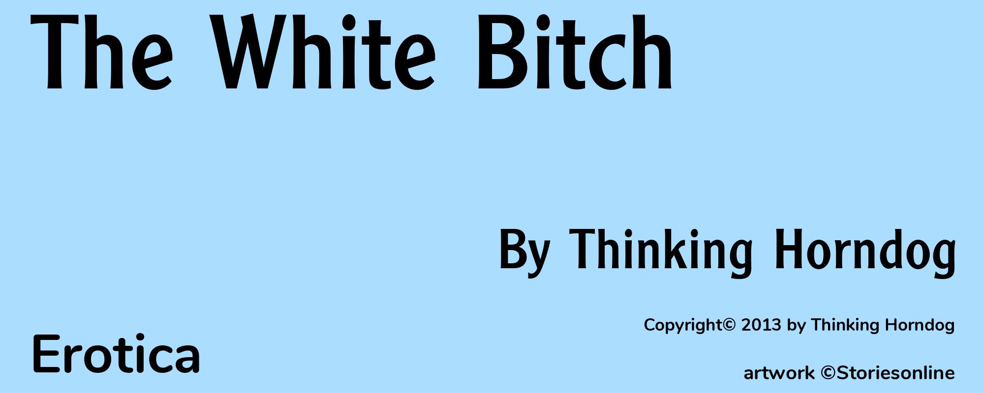 The White Bitch - Cover