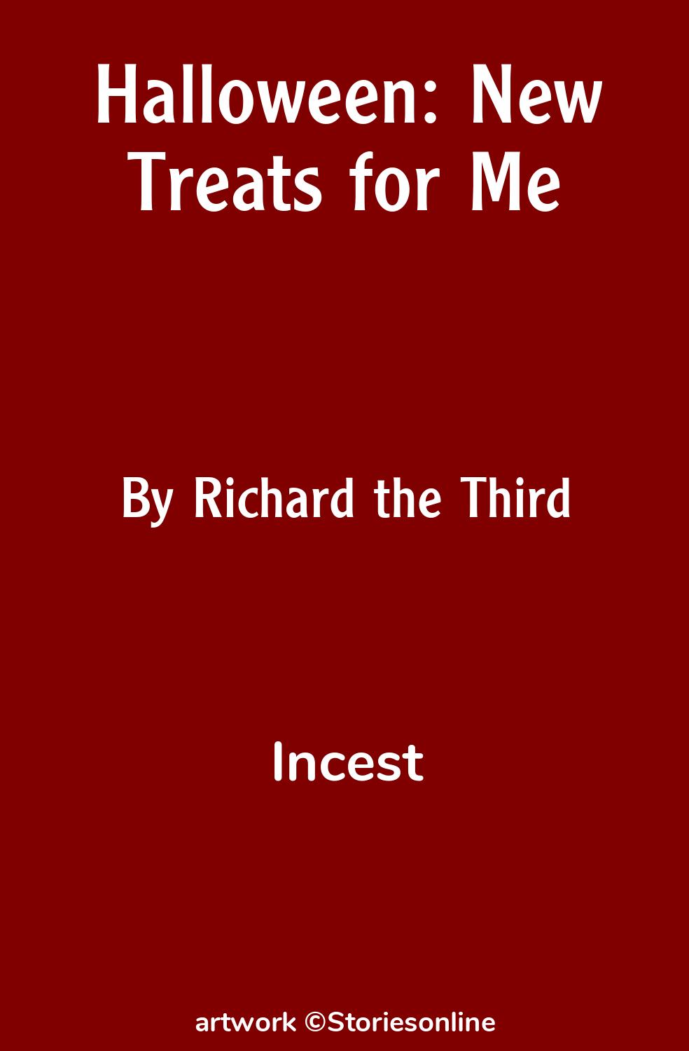 Halloween: New Treats for Me - Incest Sex Story