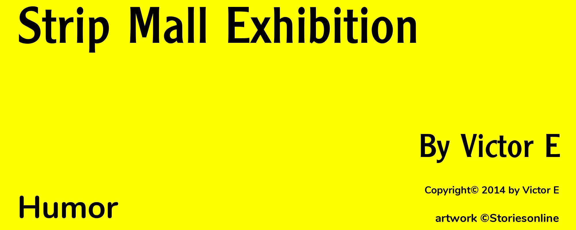 Strip Mall Exhibition - Cover