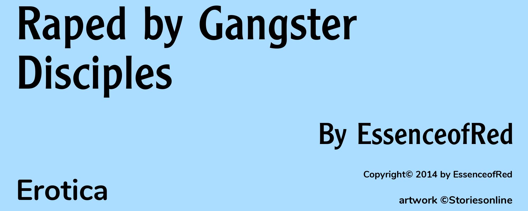 Raped by Gangster Disciples - Cover