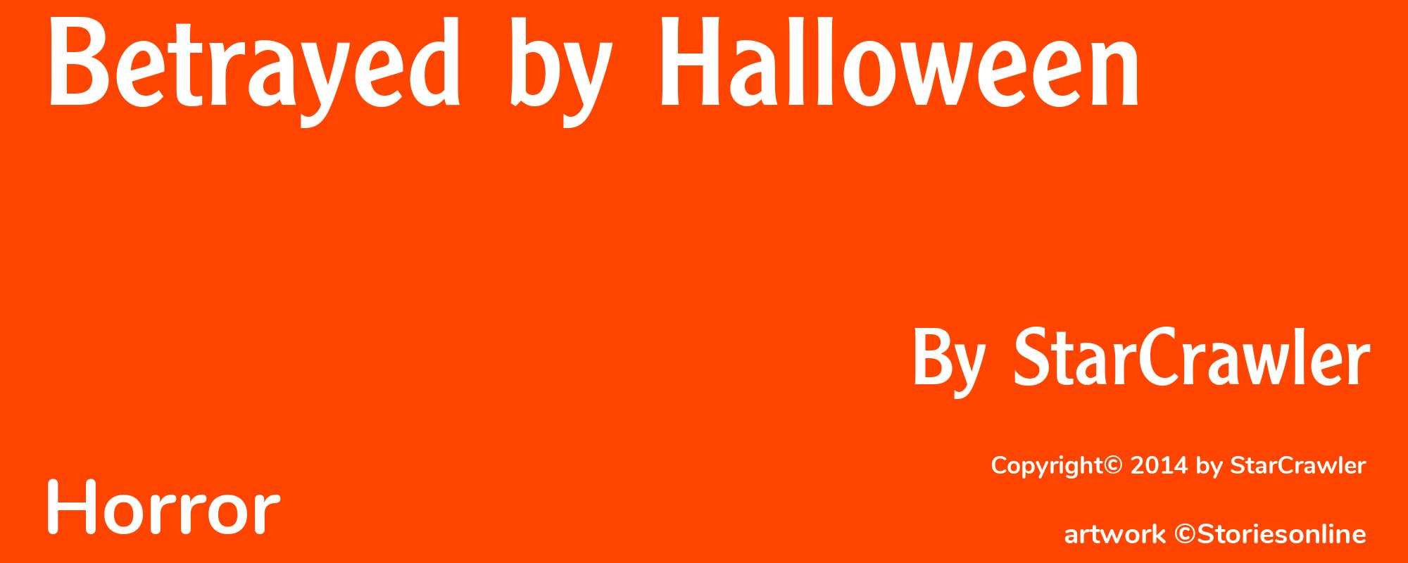 Betrayed by Halloween - Cover