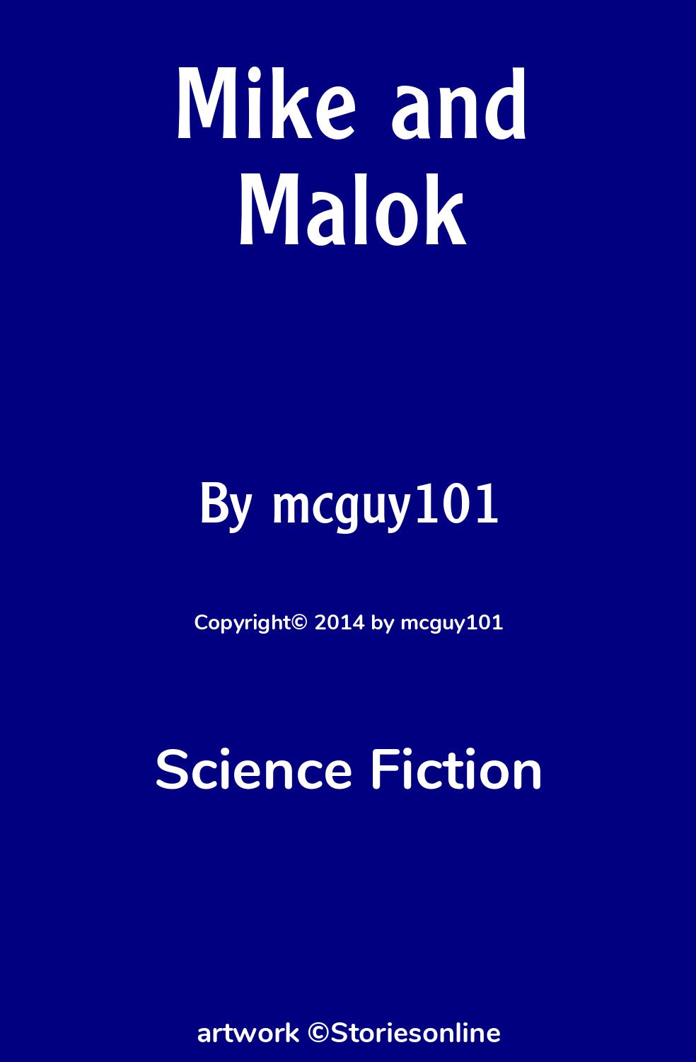 Mike and Malok - Science Fiction Sex Story