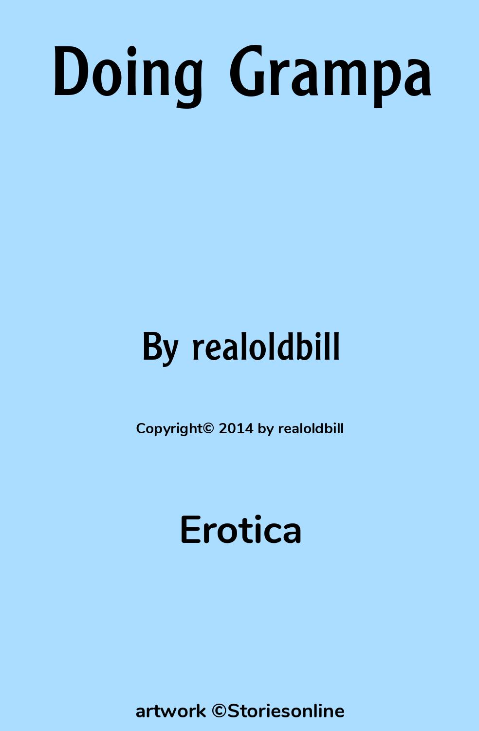 Doing Grampa - Erotica Sex Story
