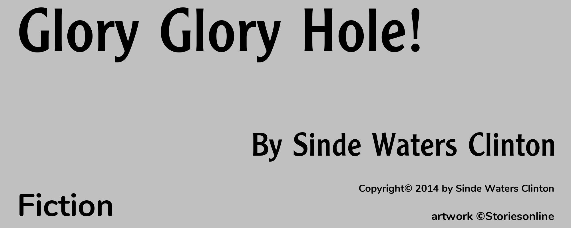Glory Glory Hole! - Cover
