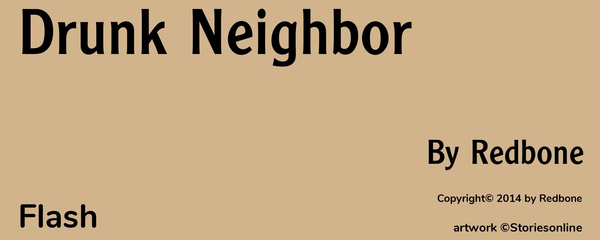 Drunk Neighbor - Cover