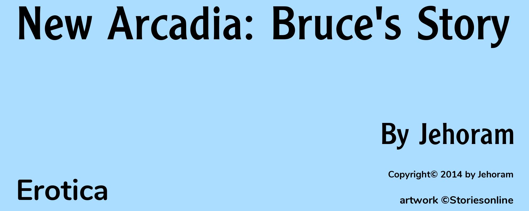New Arcadia: Bruce's Story - Cover