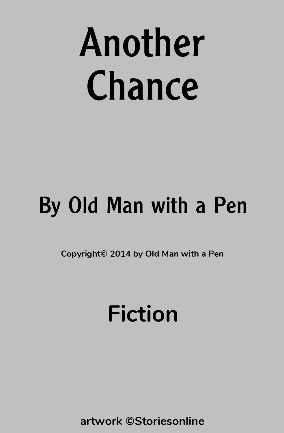 Incest Sex Story: Another Chance: Chapter 59 by Old Man with a Pen