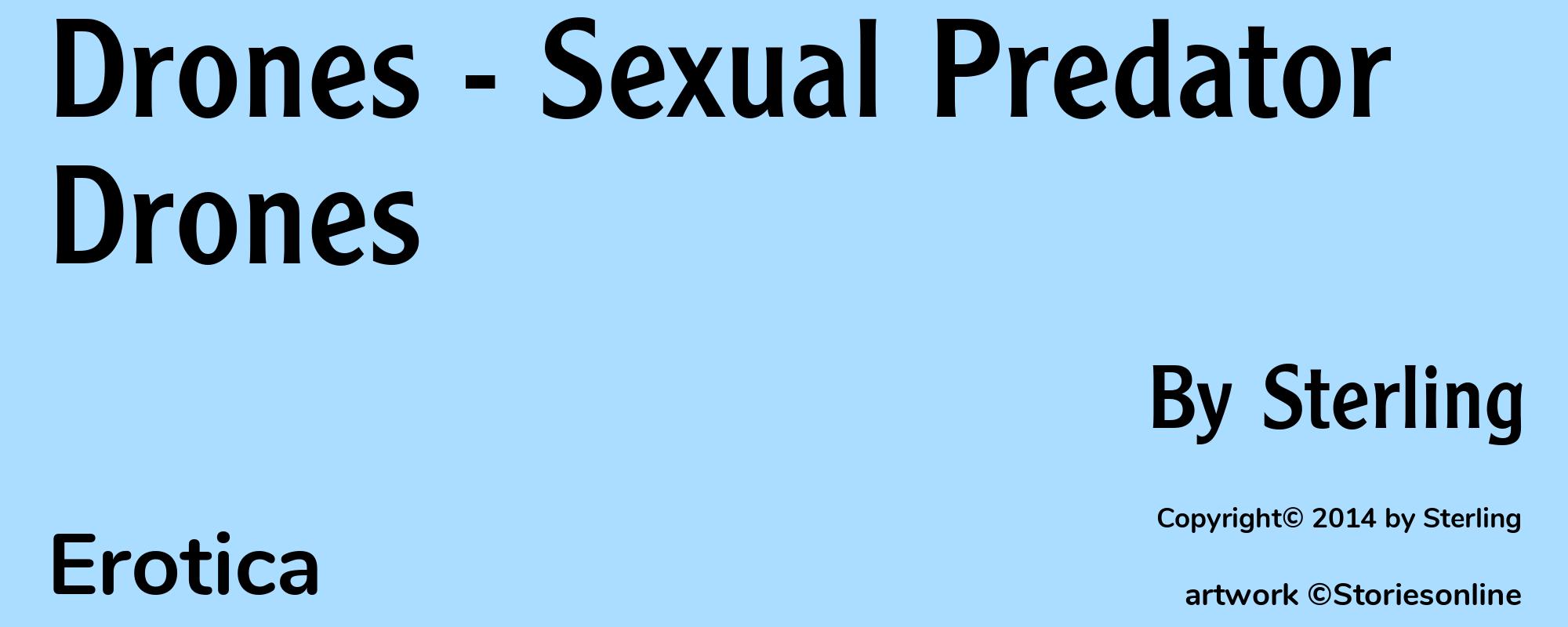 Drones - Sexual Predator Drones - Cover