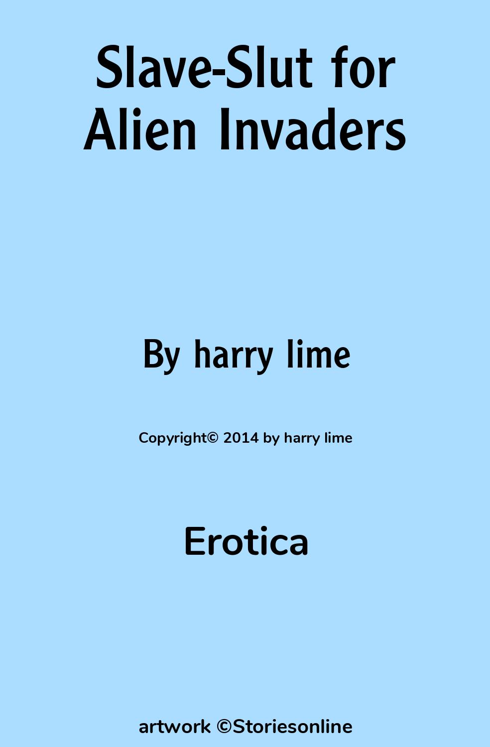 Slave-Slut for Alien Invaders - Erotic Sex Story