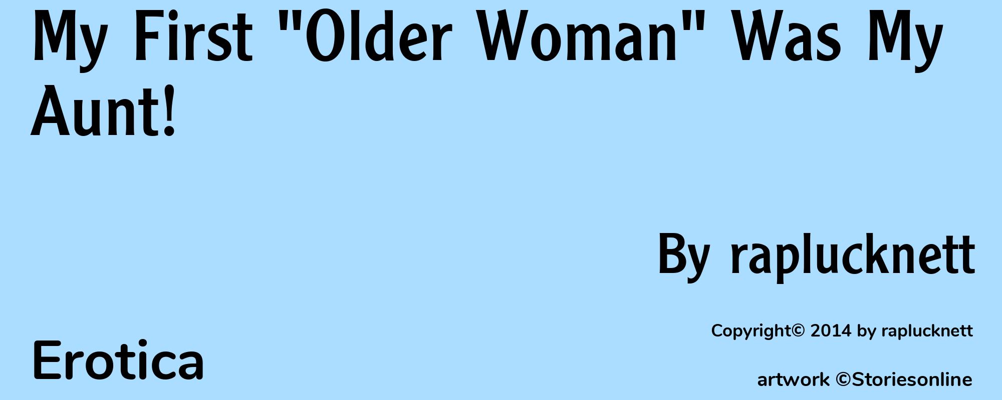 My First "Older Woman" Was My Aunt! - Cover