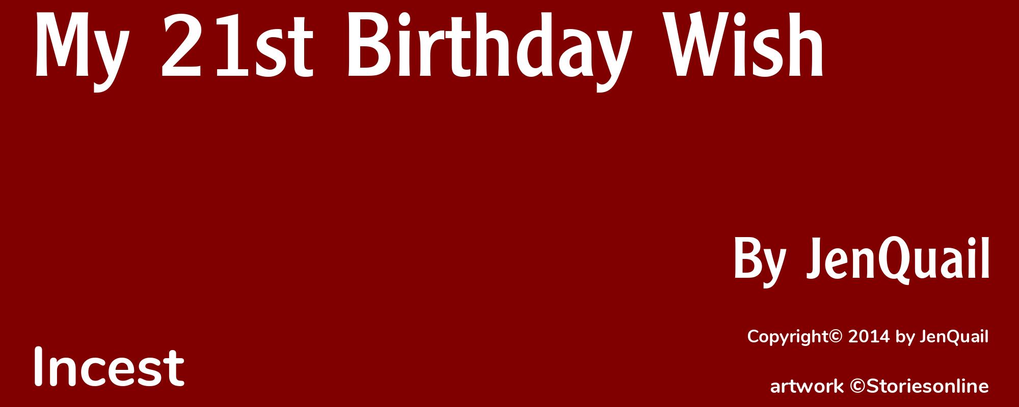 My 21st Birthday Wish - Cover