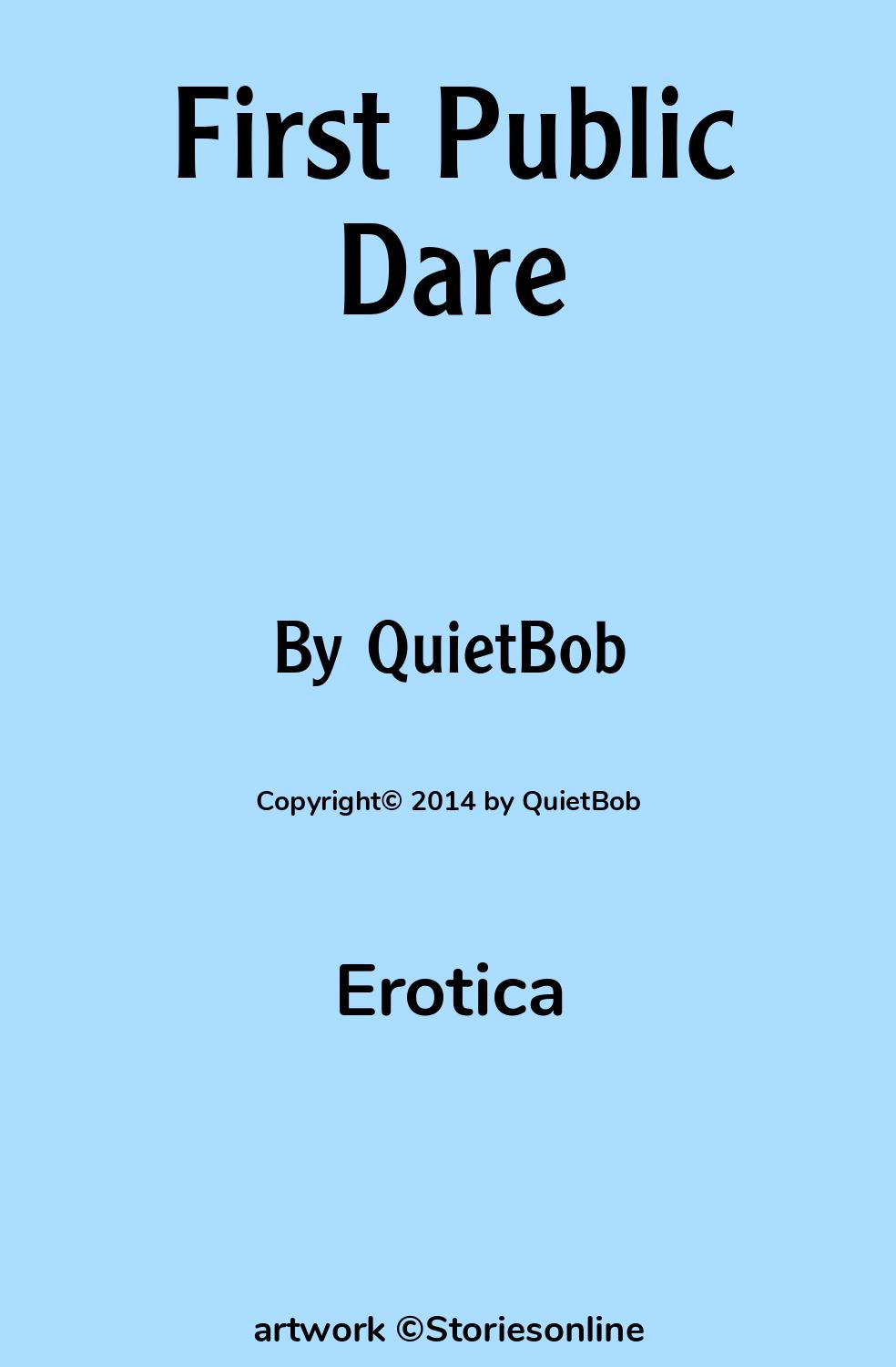 First Public Dare - Erotica Sex Story