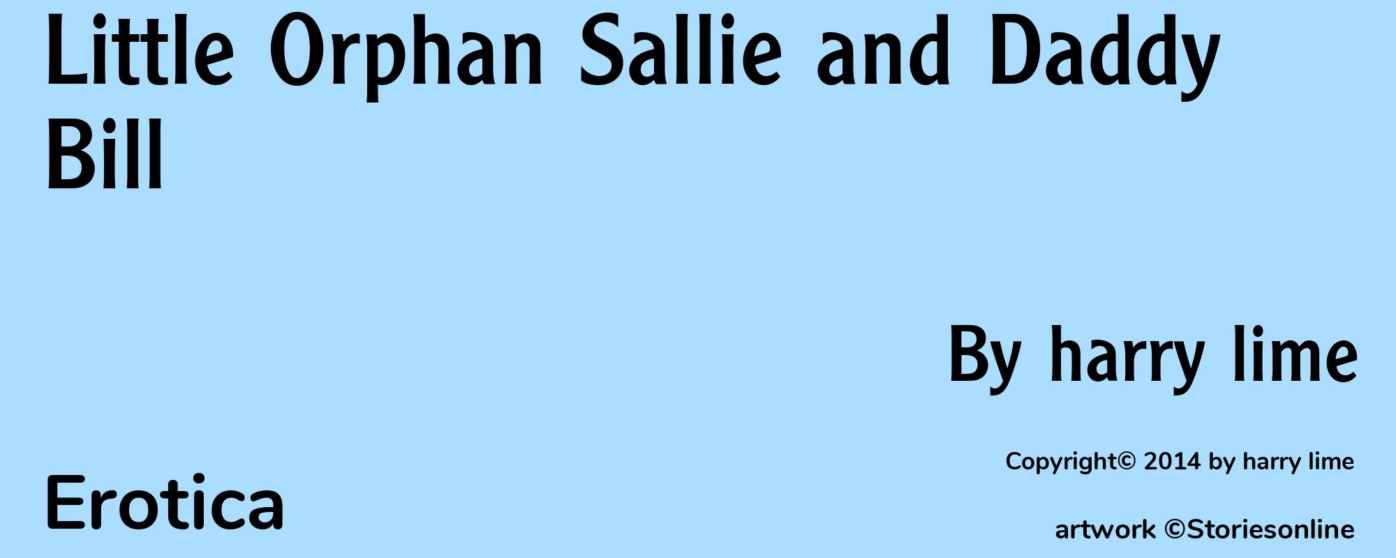 Little Orphan Sallie and Daddy Bill - Cover