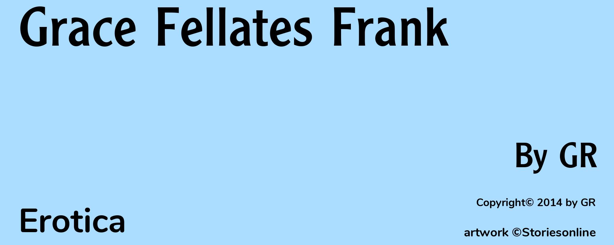 Grace Fellates Frank - Cover