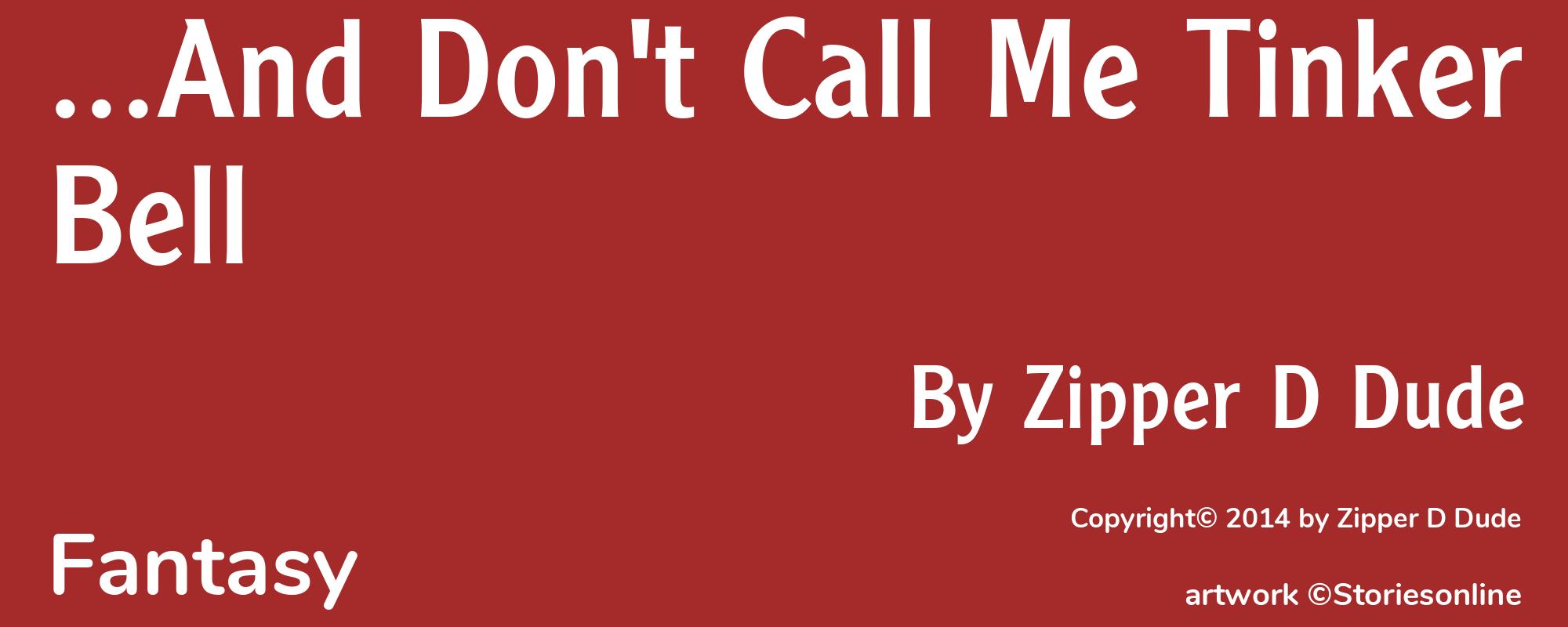 ...And Don't Call Me Tinker Bell - Cover