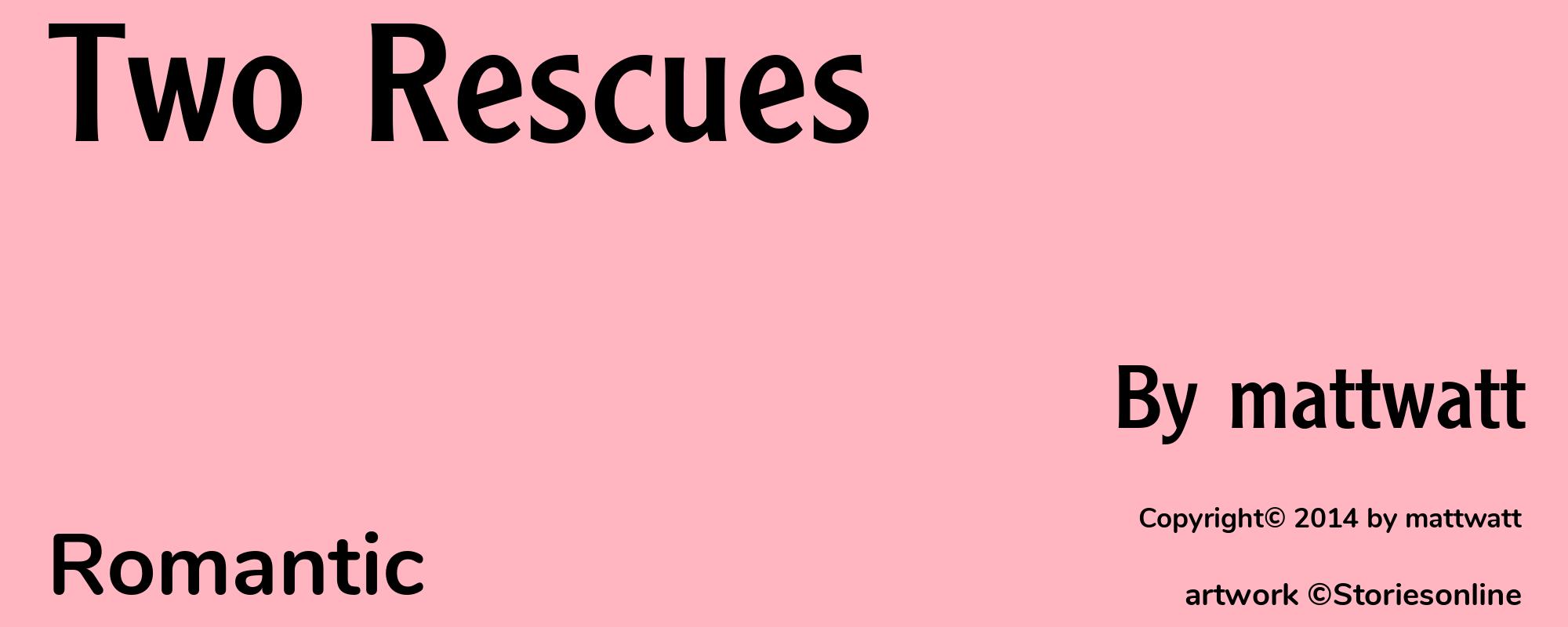 Two Rescues - Cover