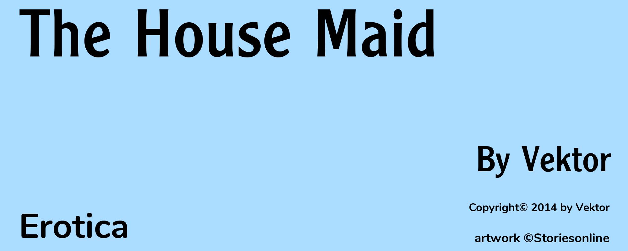 The House Maid - Cover